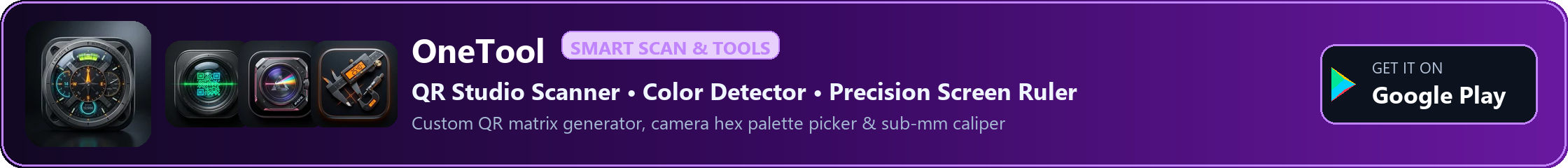 OneTool: QR Studio Scanner, Real-Time Color Detector & Screen Ruler for Android